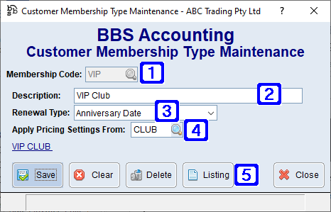 Customer Membership Type Maintenance Screen